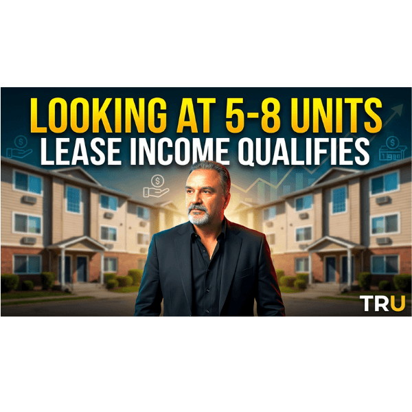 DSCR loans for 5-8 unit rental properties - lease income qualifies, with Dan Frio