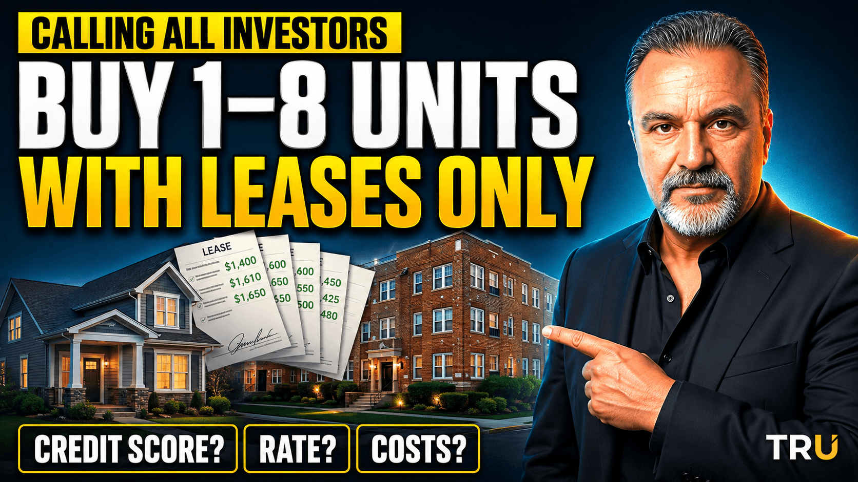 DSCR loans for 1 to 8 unit rental properties - lease income qualifies, no tax returns required